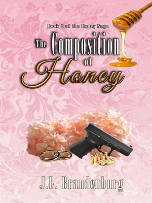 cover image of The Composition of Honey